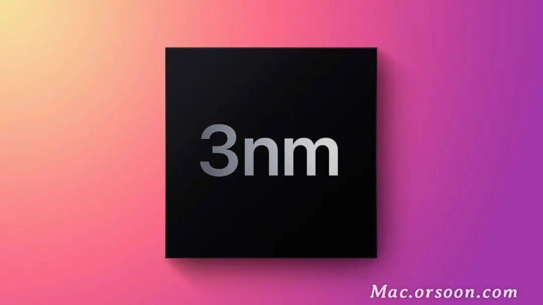 苹果12韩版好不好用:苹果最强芯片 大规模生产苹果所需的3nm芯片